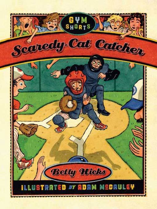 Title details for Scaredy-Cat Catcher by Betty Hicks - Wait list